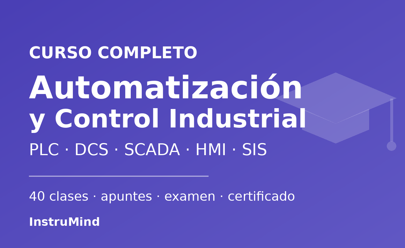 Curso de Automatización y Control Industrial