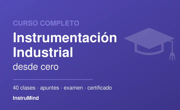 Curso de Instrumentación Industrial desde cero